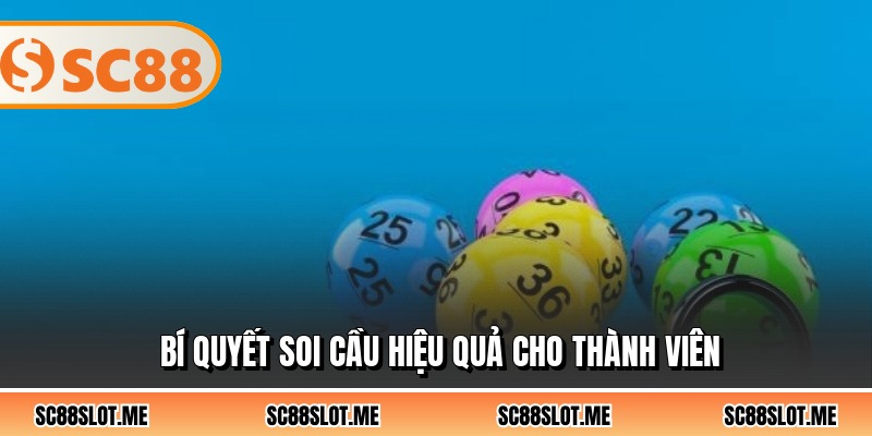 Bí quyết soi cầu hiệu quả cho thành viên