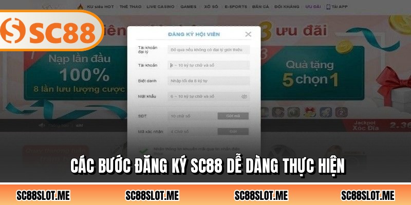 Các bước đăng ký SC88 dễ dàng thực hiện