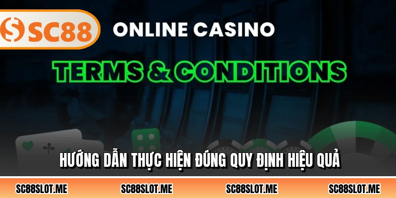 Hướng dẫn thực hiện đúng quy định hiệu quả